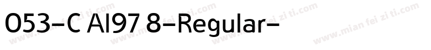 053-C AI97 8-Regular字体转换